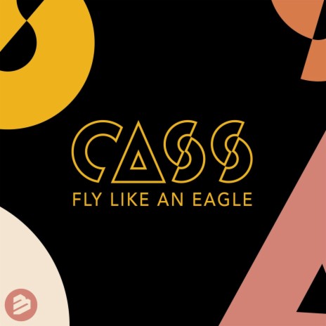 Fly Like an Eagle | Boomplay Music