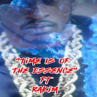 Time Is Of The Essence