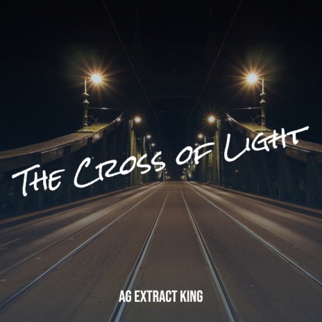 The Cross of Light | Boomplay Music