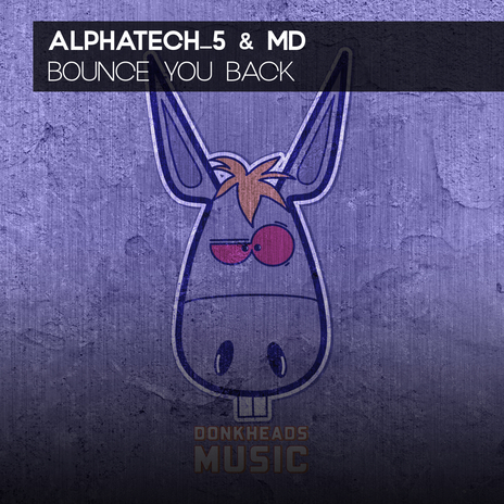 Bounce You Back (Edit) ft. Mikey Donkhead | Boomplay Music