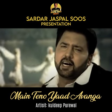 Main Teno Yaad Avanga | Boomplay Music