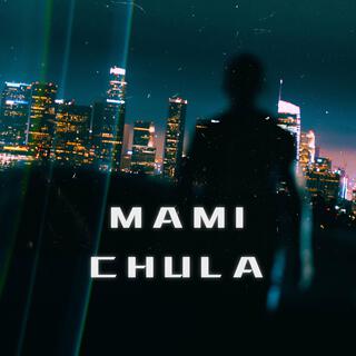 Mami Chula