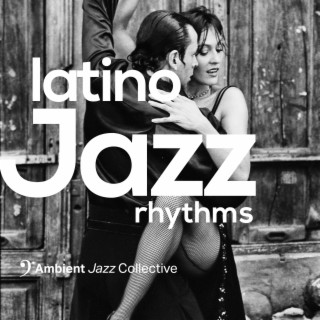 Latino Jazz Rhythms