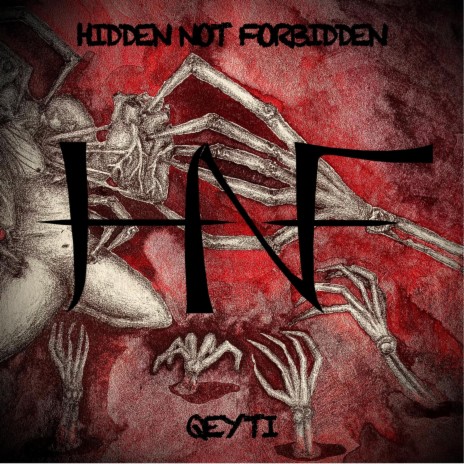 HIDDEN NOT FORBIDDEN | Boomplay Music