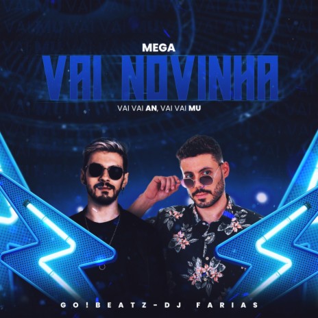 Mega Vai Novinha ft. Go!Beatz | Boomplay Music