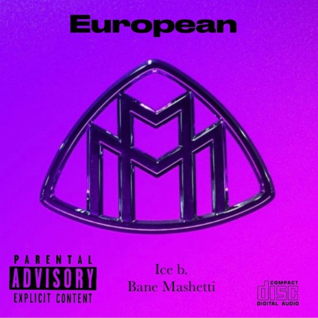 European ft. Bane Mashetti