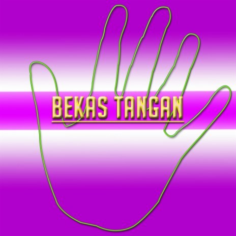 Bekas Tangan | Boomplay Music