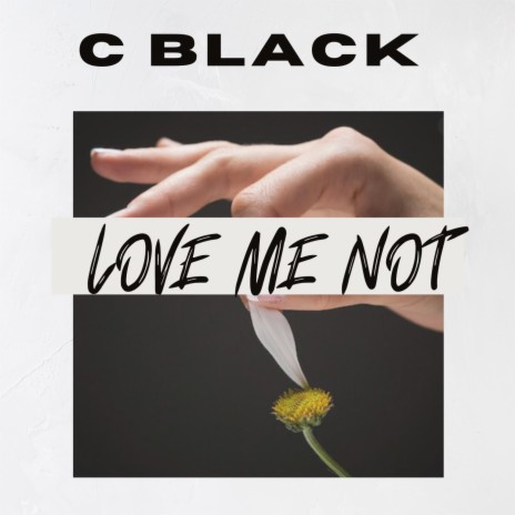 LOVE ME NOT ft. DAMABLANCA | Boomplay Music