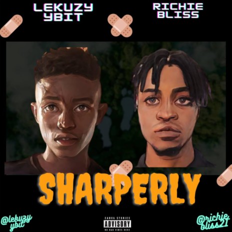 Sharperly ft. Richie Bliss | Boomplay Music