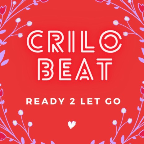 Ready 2 Let Go (original mix) | Boomplay Music