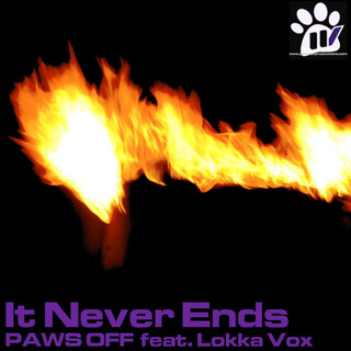 It Never Ends (feat. Lokka Vox)