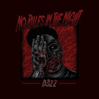 No Rules In The Night (feat. 300reem)