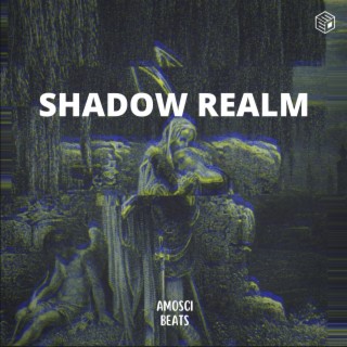 Shadow Realm (EDM)