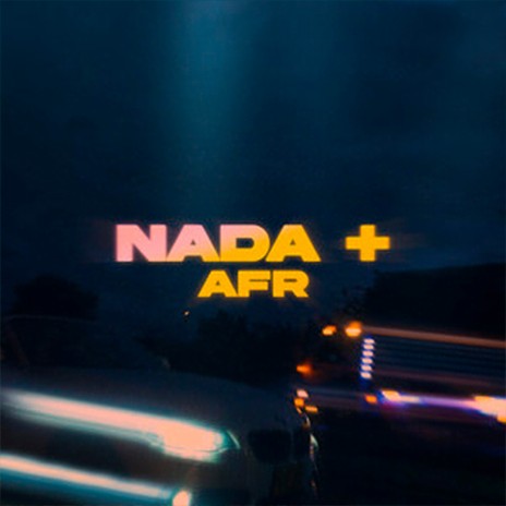 Nada + | Boomplay Music