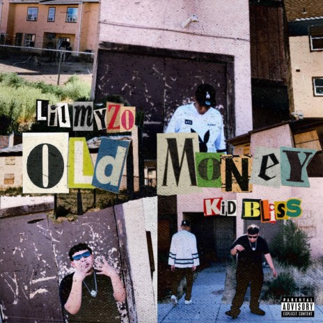 Old Money ft. Kid Bliss | Boomplay Music