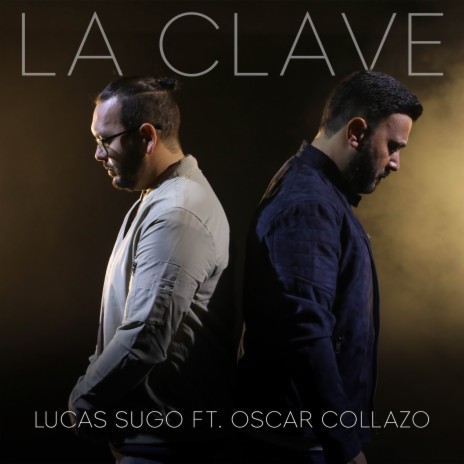 La Clave ft. Oscar Collazo