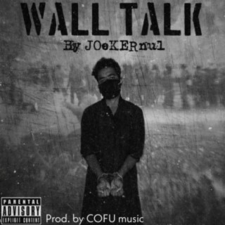 Wall Talk