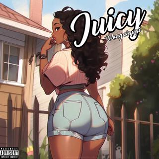 Juicy lyrics | Boomplay Music