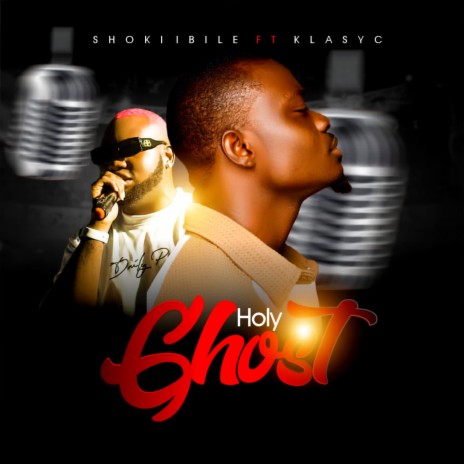 Holy Ghost ft. Klasyc | Boomplay Music