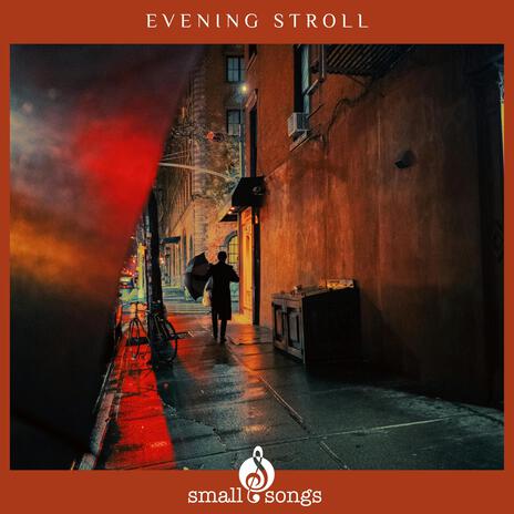 Evening Stroll | Boomplay Music