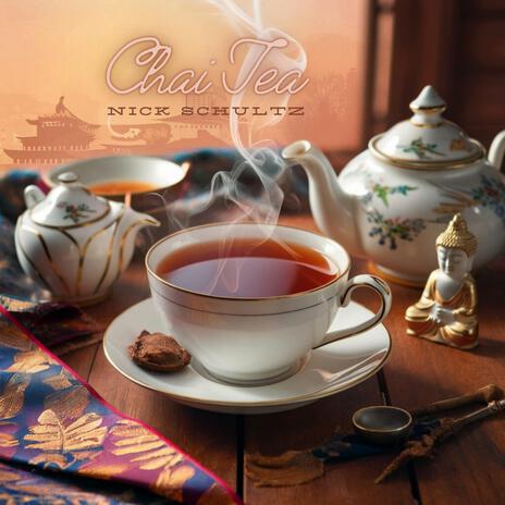 Chai Tea | Boomplay Music