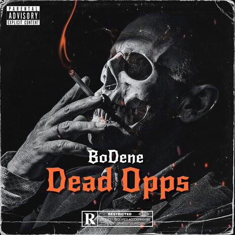 Dead Opps | Boomplay Music