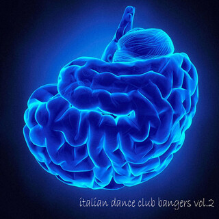 Italian Dance Club Bangers, Vol. 2