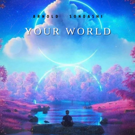 Your world | Boomplay Music