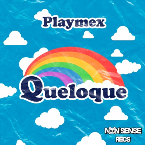 Queloque | Boomplay Music