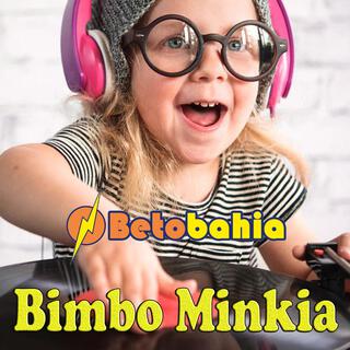 Bimbo Minkia