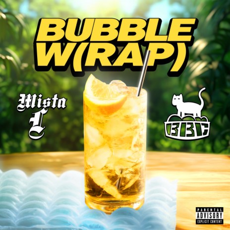 Bubble W(Rap) ft. Bubble Bath Cat | Boomplay Music