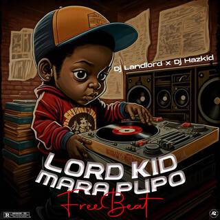 LORD KID MARA PUPO BEAT