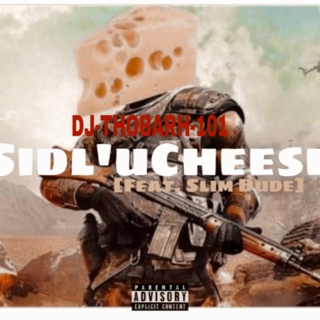 Sidl'uCheese ft. Slim Dude | Boomplay Music