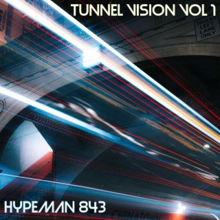 Tunnel Vision, Vol. 1