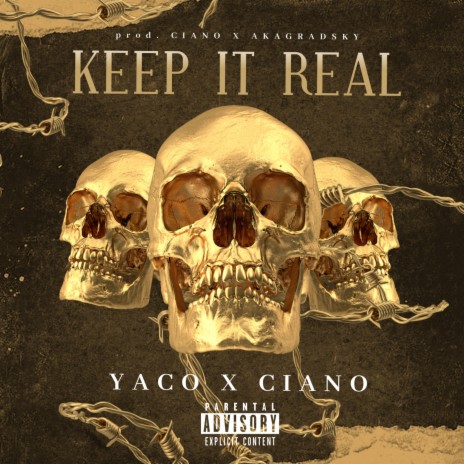 Keep It Real (feat. Ciano)