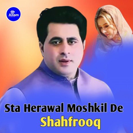 Sta Herawal Moshkil De | Boomplay Music