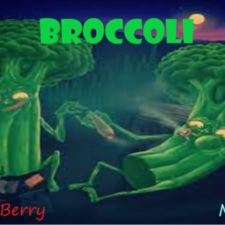 Broccoli (feat. MC N8) | Boomplay Music