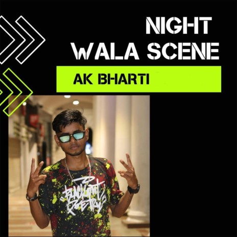 Night Wala Scene | Boomplay Music