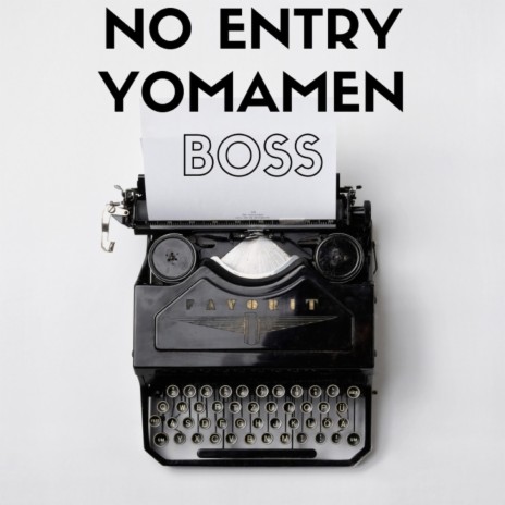Boss ft. Yomamen | Boomplay Music