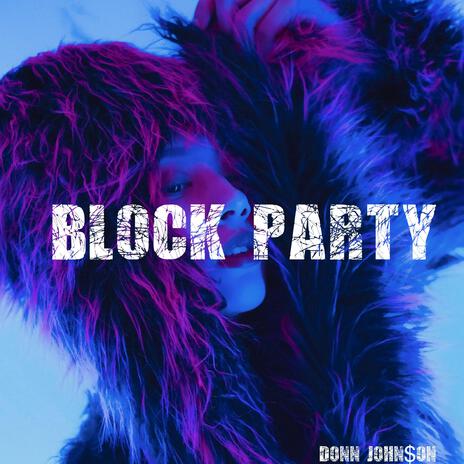 Block Party | Boomplay Music