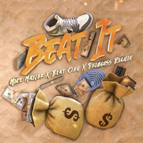 Beat It ft. Beat King & Princess Richie | Boomplay Music