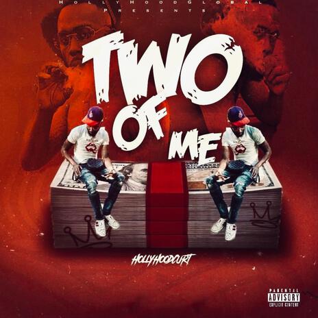 Two Of Me | Boomplay Music