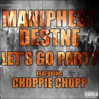 Let's Go Party (feat. Choppie Chopp)