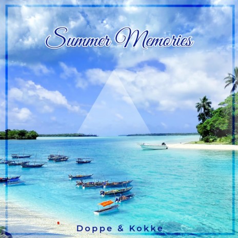 Summer Memories (Radio Edit)