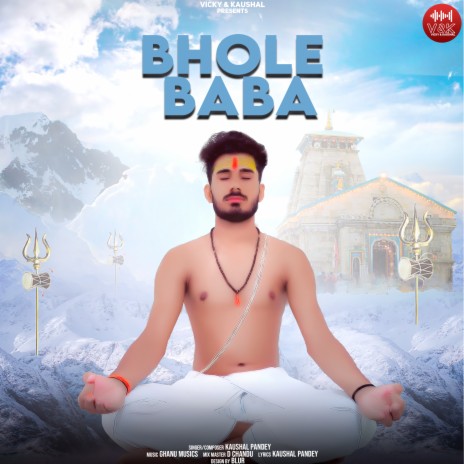 Bhole Baba | Boomplay Music