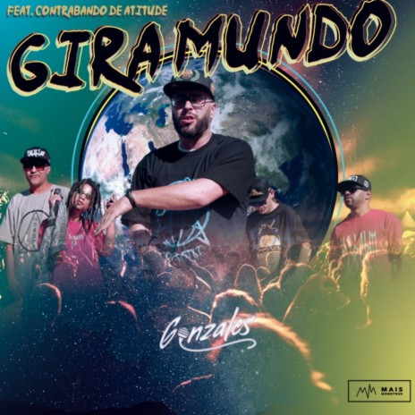 Gira Mundo ft. Contrabando de Atitude | Boomplay Music