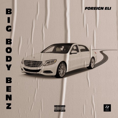 Big Body Benz | Boomplay Music