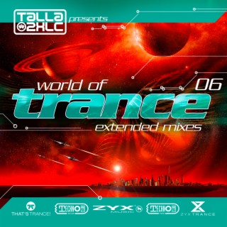 World Of Trance 06 (Extended Mixes)