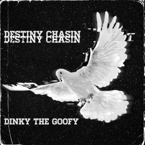 Destiny chasin | Boomplay Music