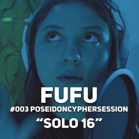 Solo 16 (Poseidon Cypher Session #3) ft. Poseidon | Boomplay Music